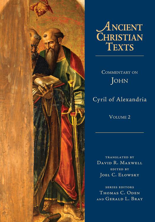 Commentary on John, Ancient Christian Texts