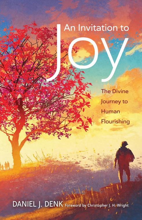 An Invitation to Joy