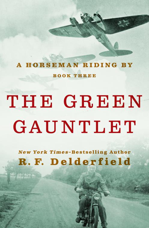 Green Gauntlet, A Horseman Riding By