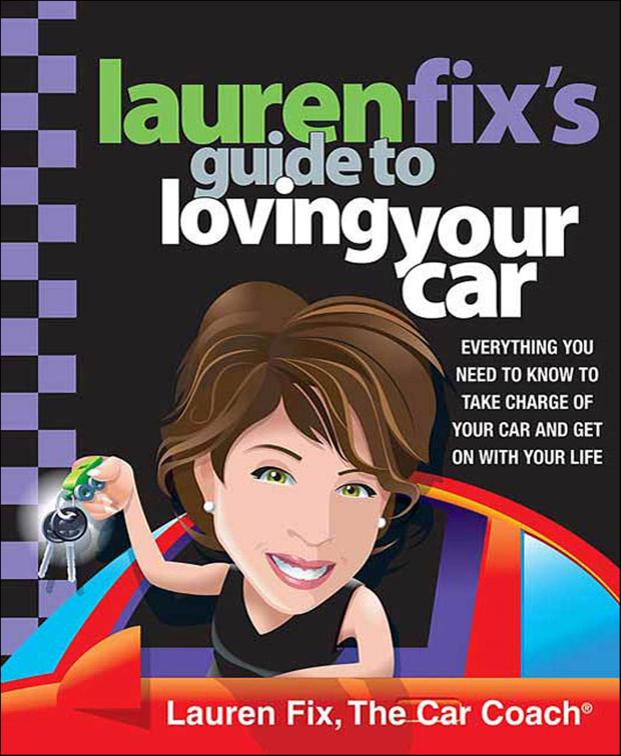 Lauren Fix&#x27;s Guide to Loving Your Car