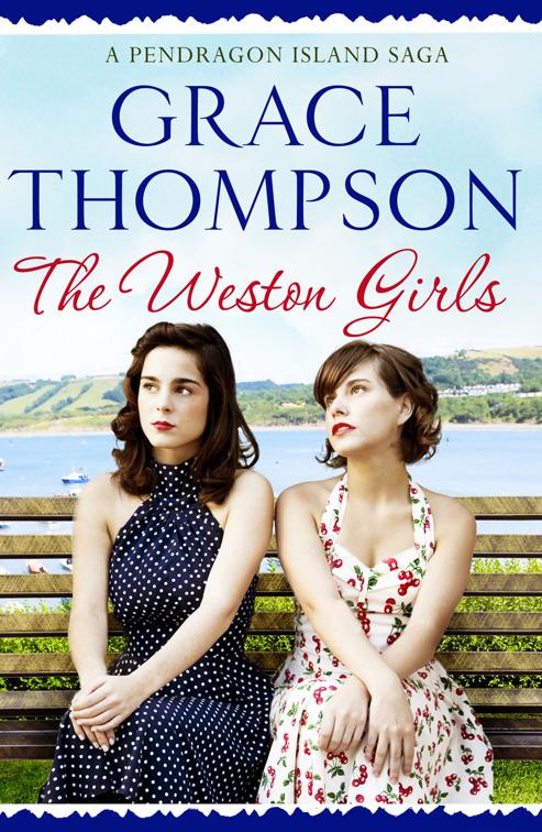 Weston Girls, A Pendragon Island Saga