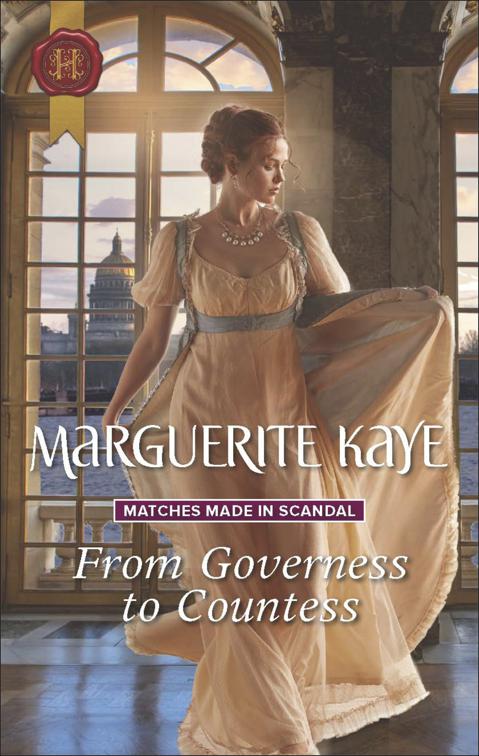 From Governess to Countess, Matches Made in Scandal