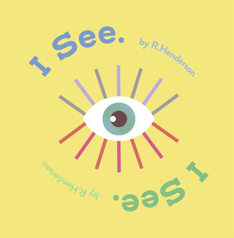 I See, I See