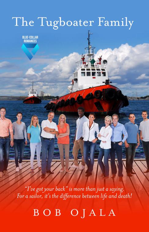 This image is the cover for the book The Tugboater Family, Blue-Collar Romances
