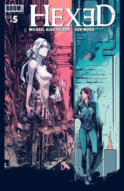 Hexed: The Harlot and the Thief #5, Hexed: The Harlot &amp; The Thief