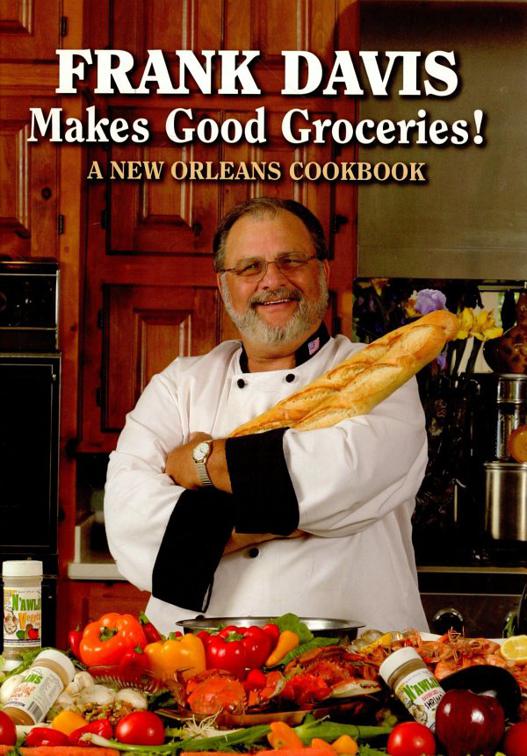 Frank Davis Makes Good Groceries!, Frank Davis