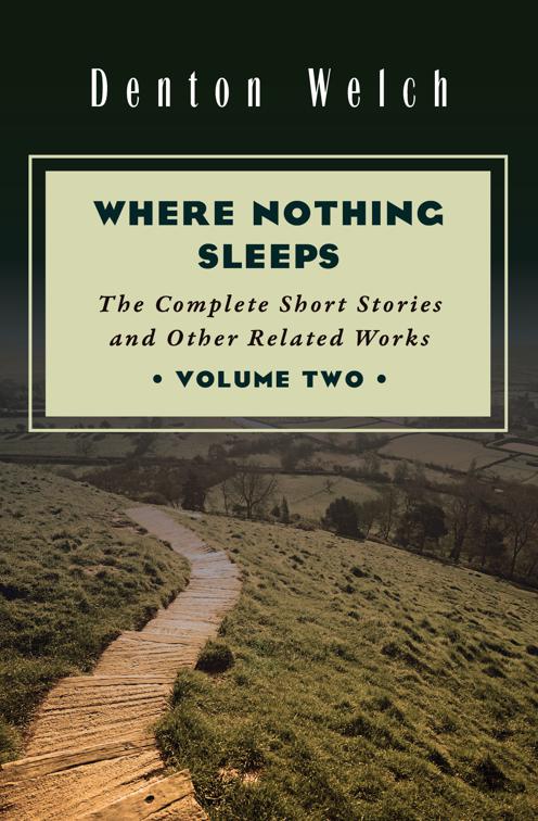 Where Nothing Sleeps Volume Two, Where Nothing Sleeps