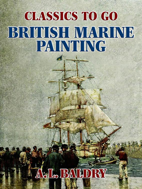 British Marine Painting, Classics To Go