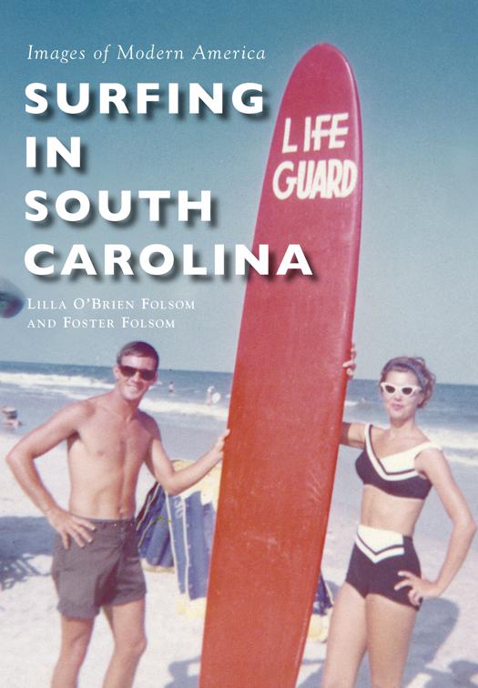 Surfing in South Carolina, Images of Modern America