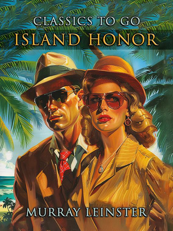 Island Honor, CLASSICS TO GO