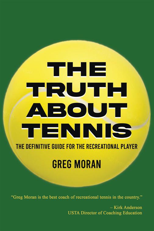The Truth About Tennis