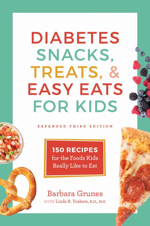 Diabetes Snacks, Treats, &amp; Easy Eats for Kids