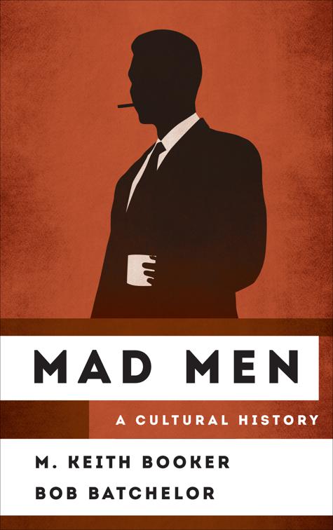 Mad Men, The Cultural History of Television