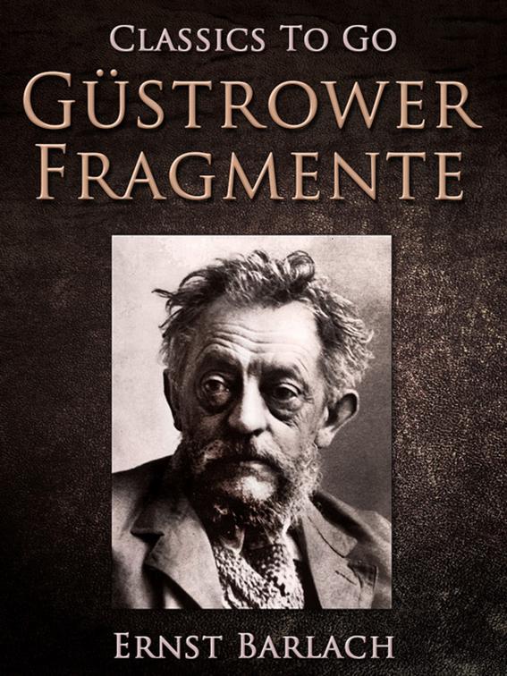 Güstrower Fragmente, Classics To Go