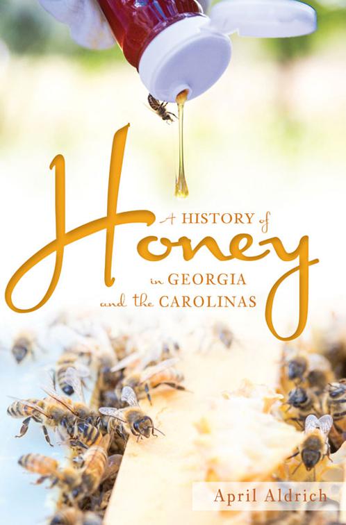 A History of Honey in Georgia and the Carolinas, American Palate