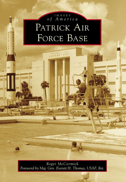 Patrick Air Force Base, Images of America