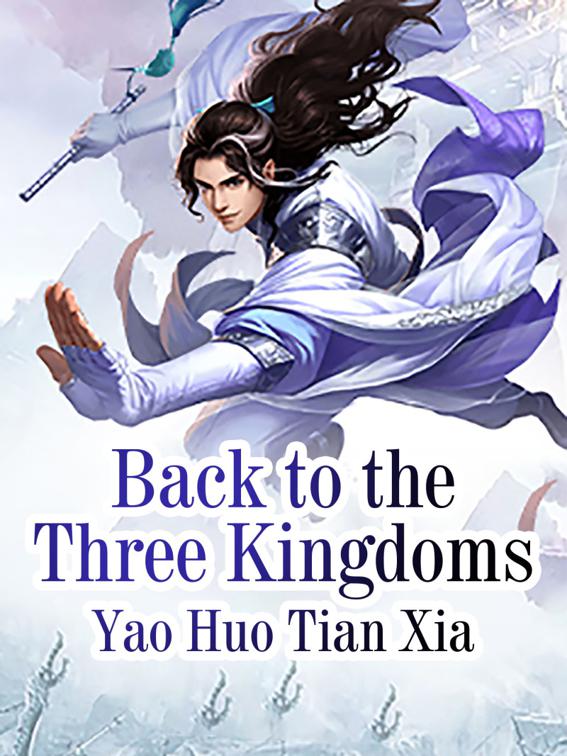 Back to the Three Kingdoms, Volume 5