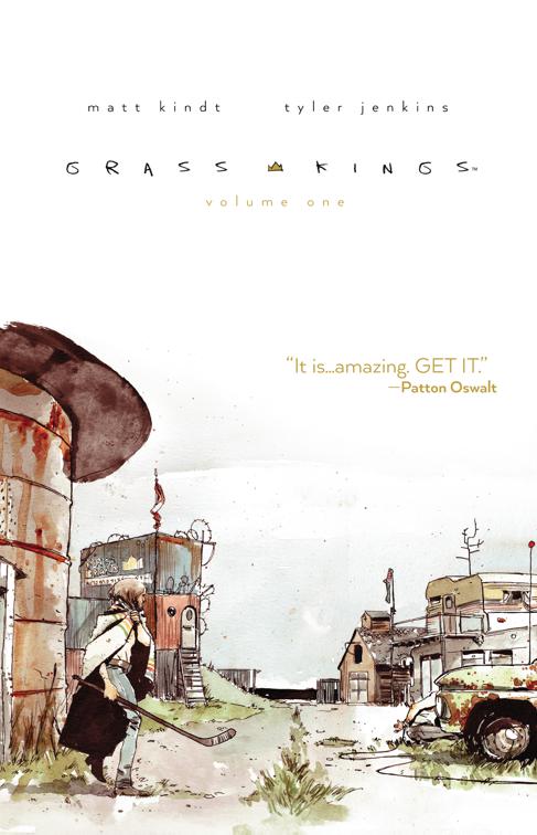 Grass Kings Vol. 1, Grass Kings