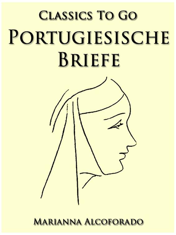 Portugiesische Briefe, Classics To Go