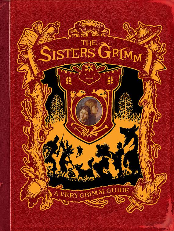 Sisters Grimm: A Very Grimm Guide, The Sisters Grimm