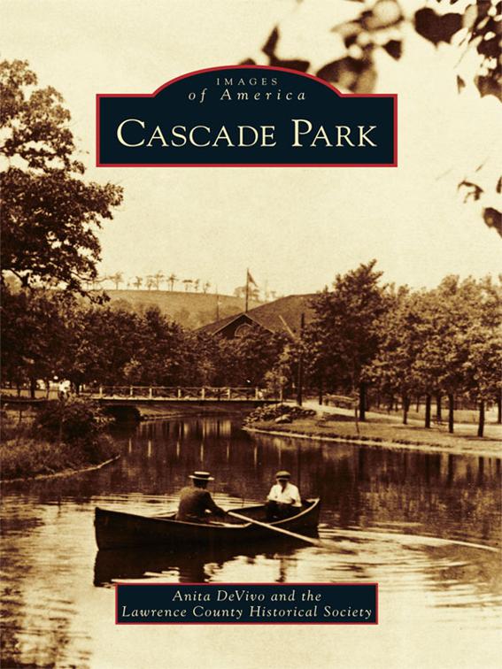 Cascade Park, Images of America