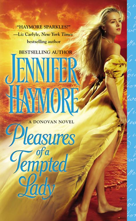 Pleasures of a Tempted Lady, The Donovan Novels