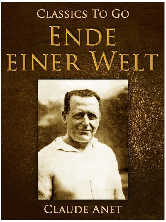 Ende einer Welt, Classics To Go
