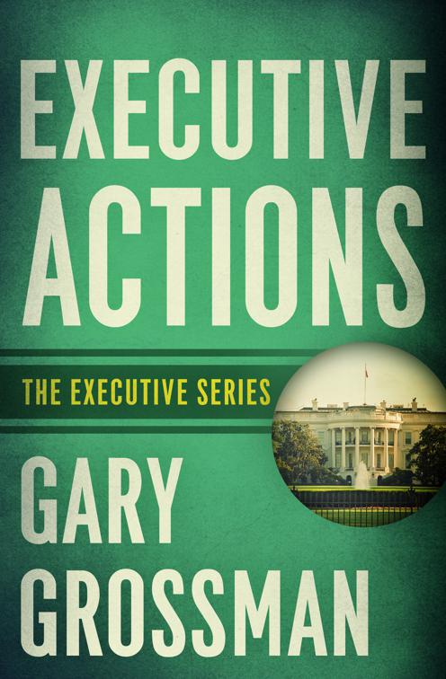 Executive Actions, The Executive Series