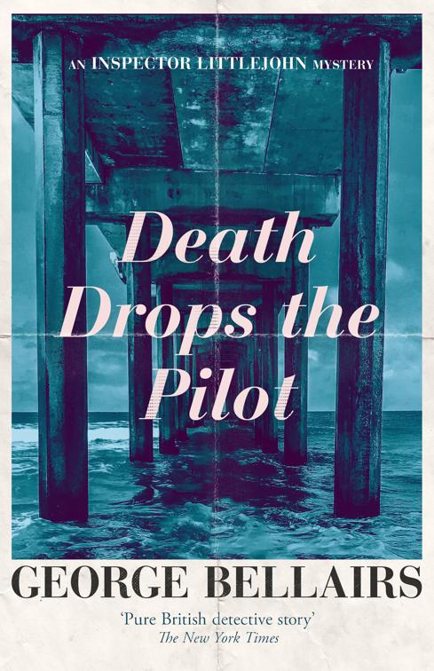 Death Drops the Pilot, The Inspector Littlejohn Mysteries