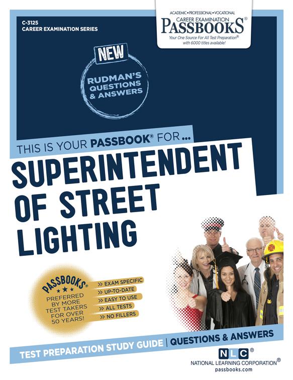 Superintendent of Street Lighting, Career Examination Series