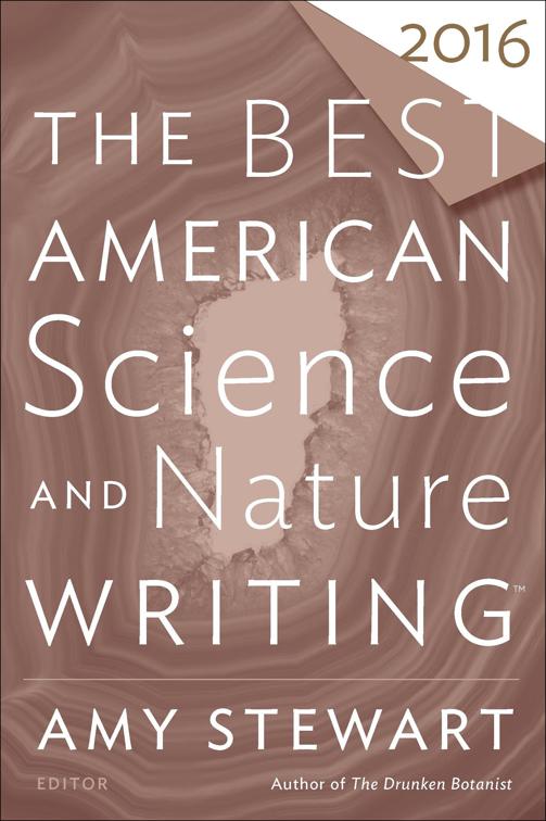 Best American Science and Nature Writing 2016, The Best American Series