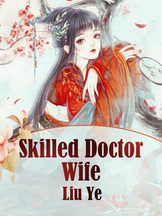 This image is the cover for the book Skilled Doctor Wife, Volume 5