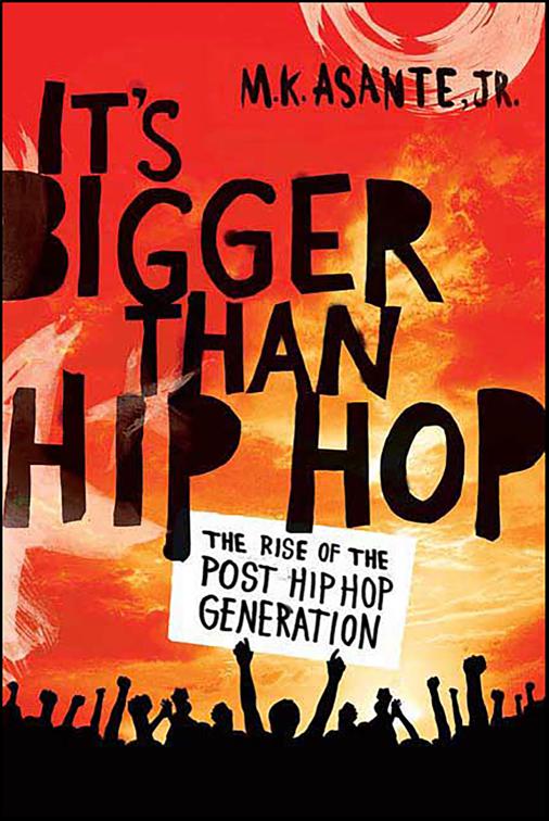 It&#x27;s Bigger Than Hip Hop
