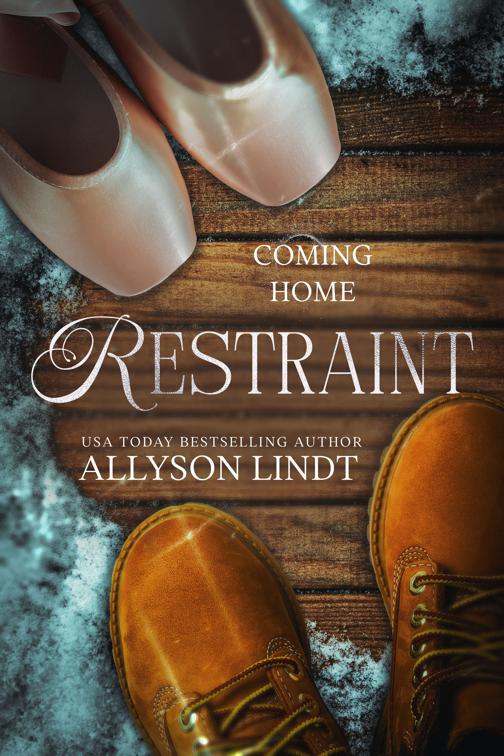 Restraint, Coming Home