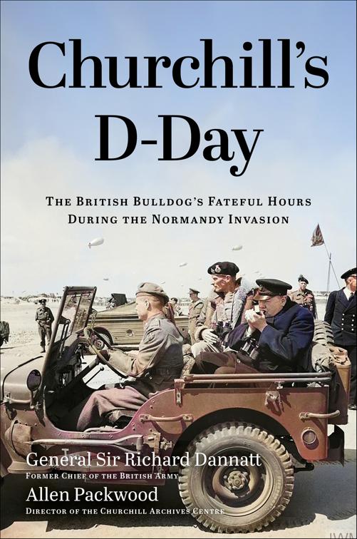 Churchill&#x27;s D-Day