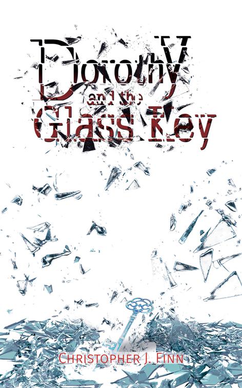 Dorothy and the Glass Key