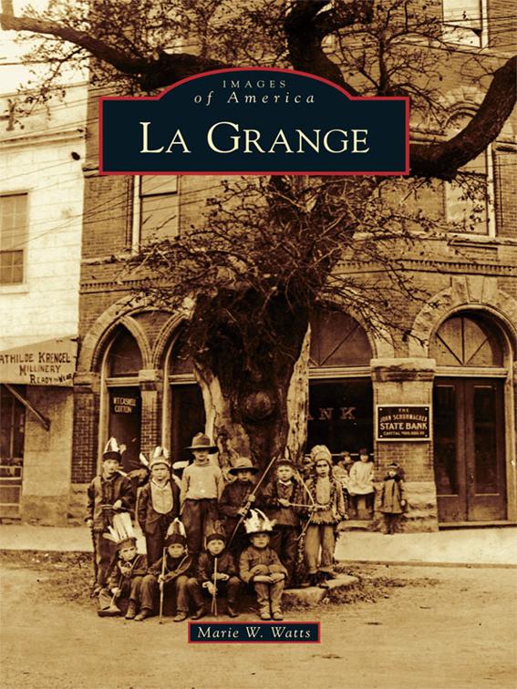 La Grange, Images of America