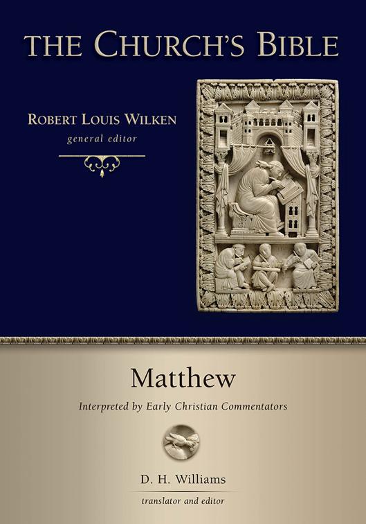 Matthew, The Church&#x27;s Bible