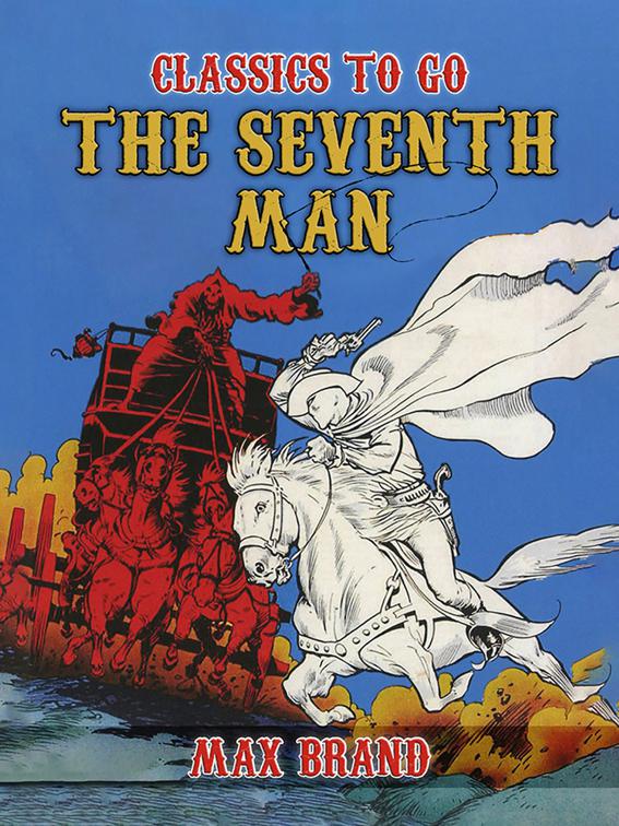 The Seventh Man, Classics To Go