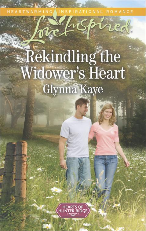 Rekindling the Widower&#x27;s Heart, Hearts of Hunter Ridge