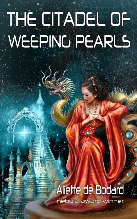 Citadel of Weeping Pearls, Xuya Universe