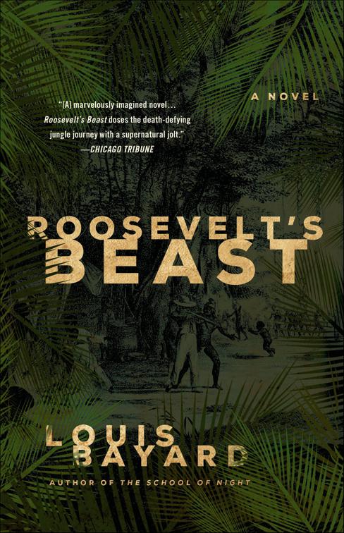 Roosevelt&#x27;s Beast