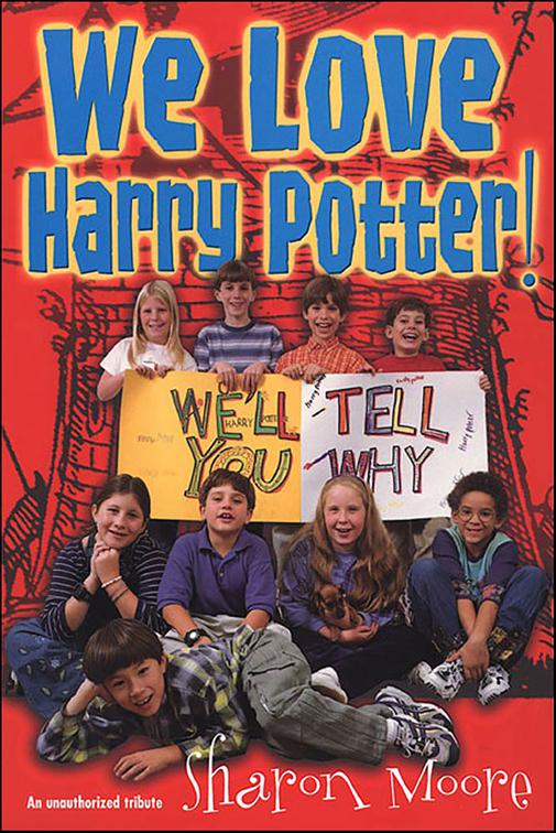 We Love Harry Potter!
