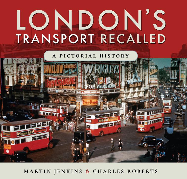 London&#x27;s Transport Recalled