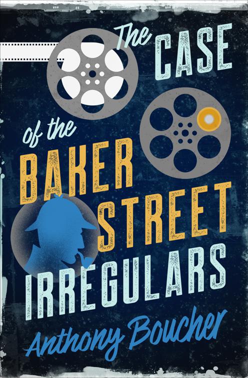 Case of the Baker Street Irregulars