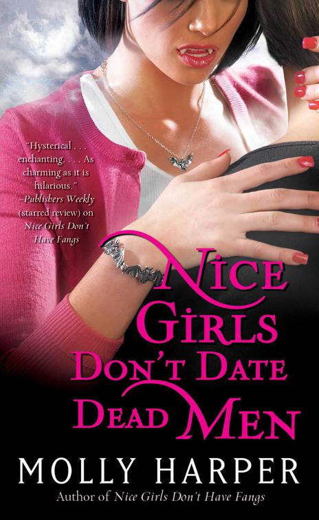 Nice Girls Don&#x27;t Date Dead Men, Jane Jameson