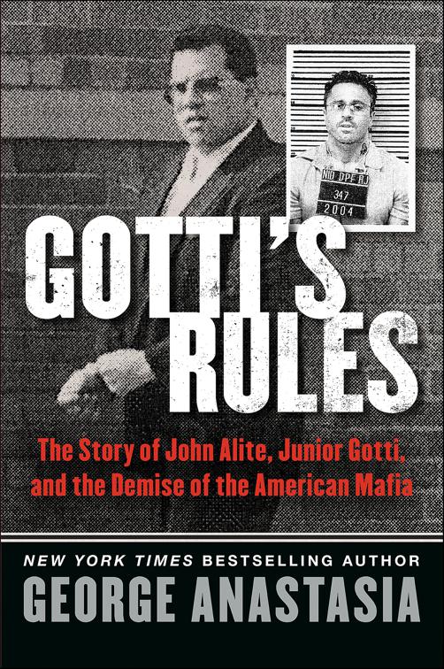 Gotti&#x27;s Rules