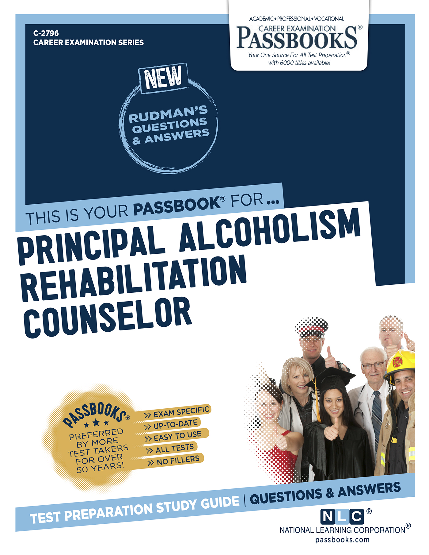 Principal Alcoholism Rehabilitation Counselor, Career Examination Series