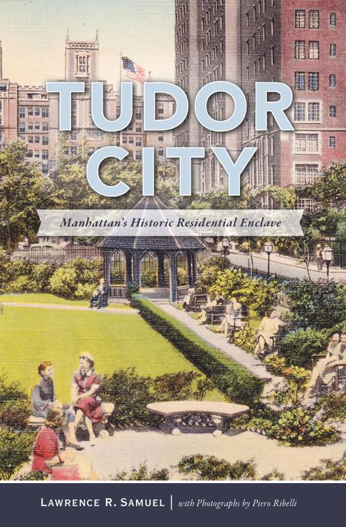 Tudor City, Landmarks