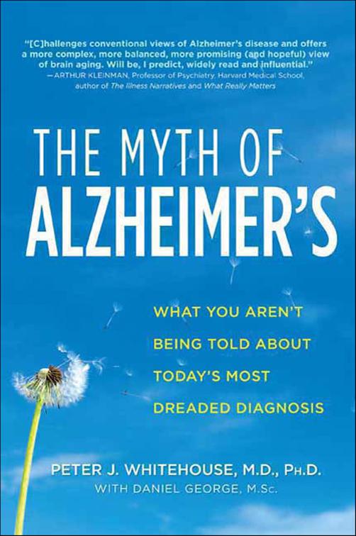 Myth of Alzheimer&#x27;s